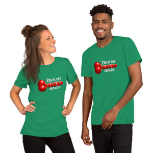 Two people are standing side by side, both smiling and wearing matching "Deck My Halls" green t-shirts adorned with a festive design.