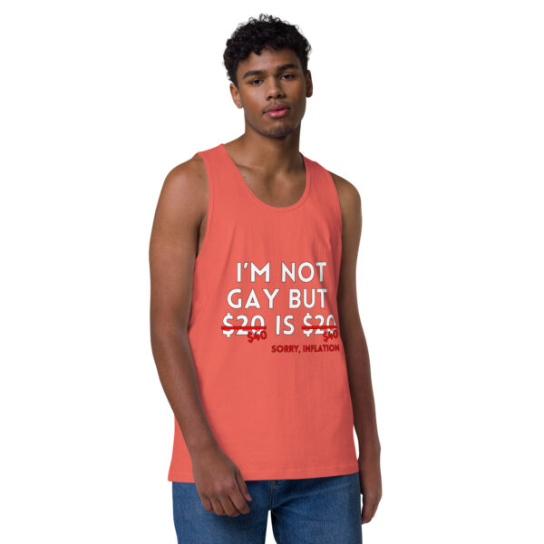 Person wearing a red "I'm Not Gay Tank" with the text "I'm not gay but $20 is $20, sorry, inflation" on the front.