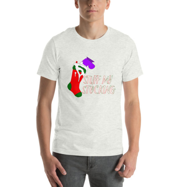 Person wearing the "Stuff My Stocking" shirt featuring a design of colorful stockings and the text "Stuff My Stocking.