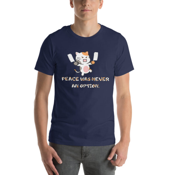 A person wearing the "Peace Was Never An Option" navy blue t-shirt, featuring an angry cat cartoon holding knives.