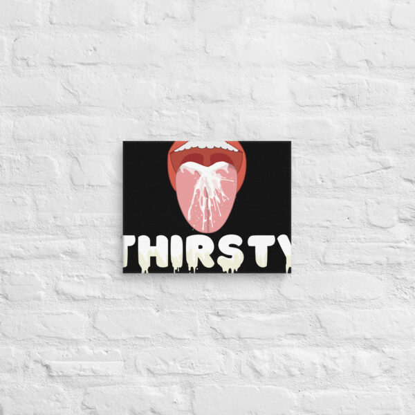 The Thirsty Canvas features artwork on a white brick wall, depicting an open mouth with a liquid splash spelling out "THIRSTY" below.