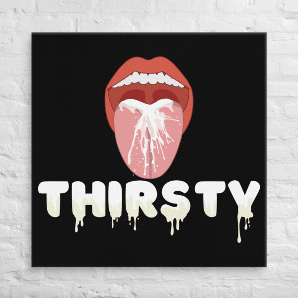 Illustration of an open mouth with milk splashing from the tongue, above the product name "Thirsty Canvas" in dripping letters.